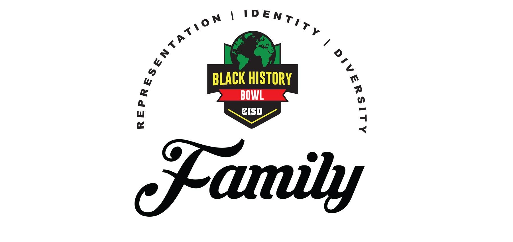 Representation, Identity, Diversity - Family - Black History Bowl Logo 